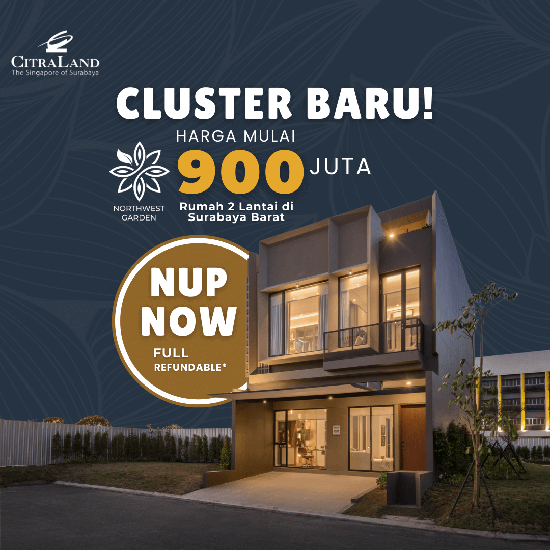 Cluster Northwest Garden, CitraLand Utara Surabaya