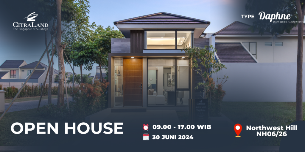Open House CitraLand Utara Surabaya