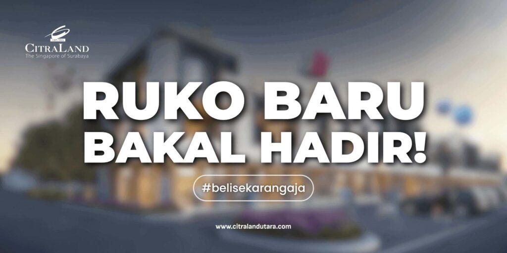 Ruko Baru Bakal Hadir